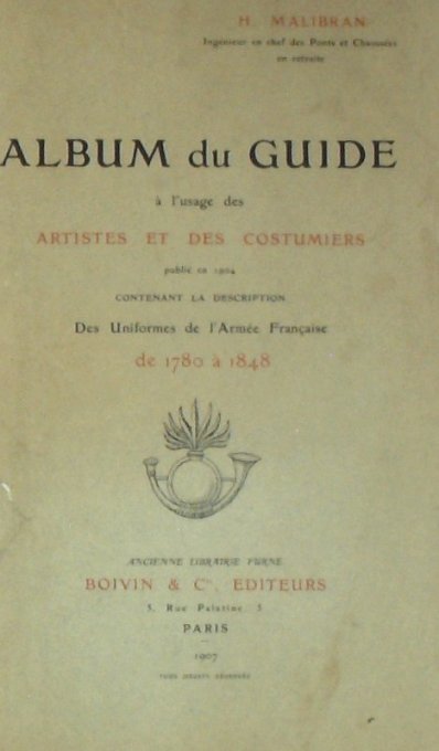 GUIDE à l'USAGE des ARTISTE et COSTUMIERS-H MALIBRAN 1907 Rare