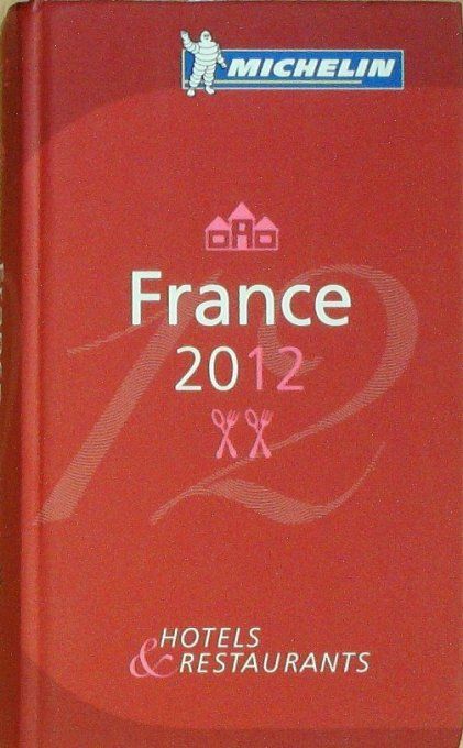Guide rouge MICHELIN 2012 105ème édition France