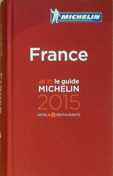 Guide rouge MICHELIN 2015 108ème édition France