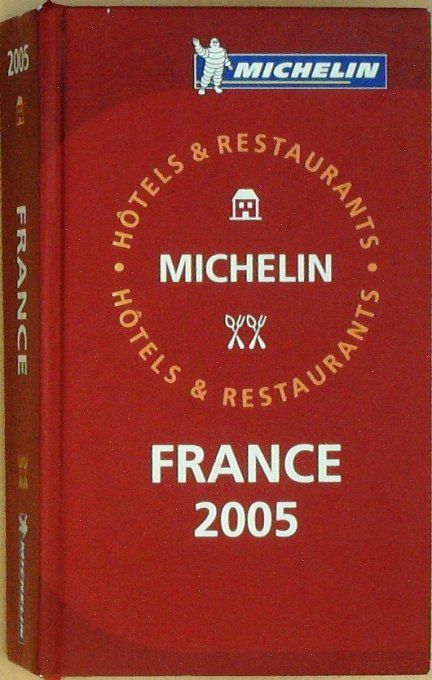 Guide rouge MICHELIN 2005 98ème édition France