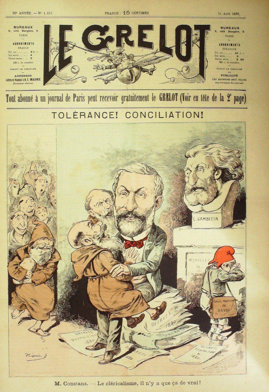 Le Grelot 1890 n°1012 CONSTANS, TOLERANCE CONCILIATION PEPIN