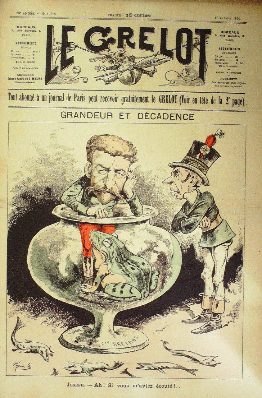 Le Grelot 1890 n°1018 GRANDEUR et DECADENCE PEPIN