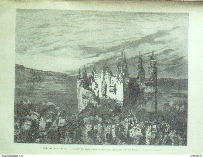 Le Monde illustré 1877 n°1077 Victo Hugo Hernani chateau Sylva Sarah Bernhardt