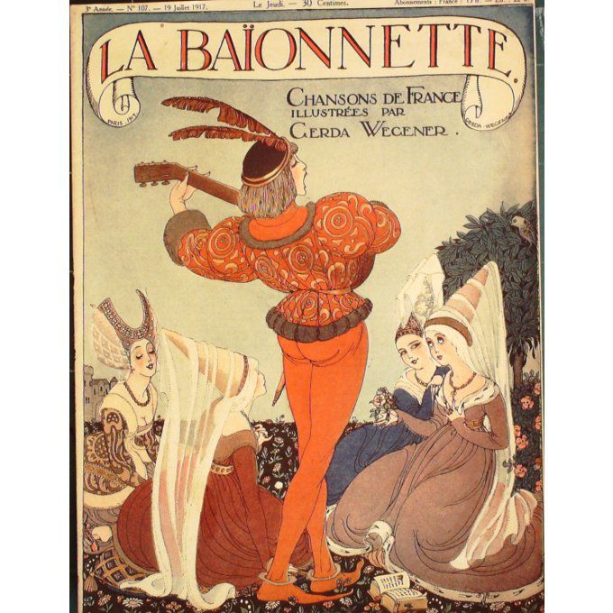 La Baïonnette 1917 n°107 (chansons de France) WEGENER