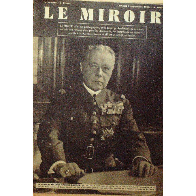Le Miroir 1939 n° 1085 MAURICE GAMELIN BEHIC ERKIN(TURQUIE) LONDRES JEAN TARIS