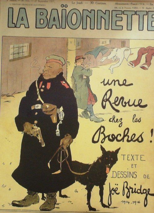 La Baïonnette 1917 n°117 (Revue chez les boches) BRIDGE Joe