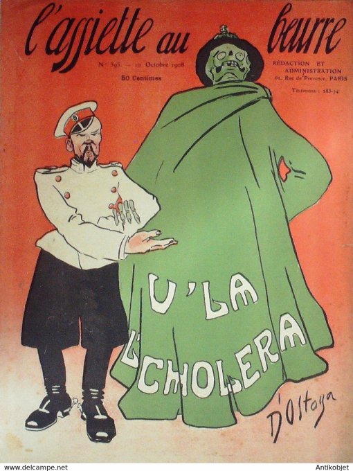 L'Assiette au beurre 1908 n°393 V'la l'Cholera Osttoya