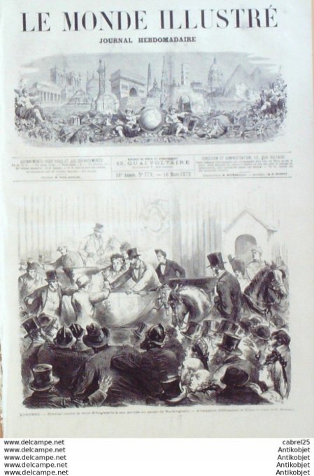 Le Monde illustré 1872 n°779 Viet-Nam Saigon Go Kong Matas Cua Thien Rouen (76) Dunkerque (62) Thang