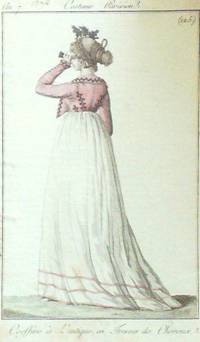 Costume Parisien 1799 an 7 #125 (eau forte) Coiffure à  l'Antique
