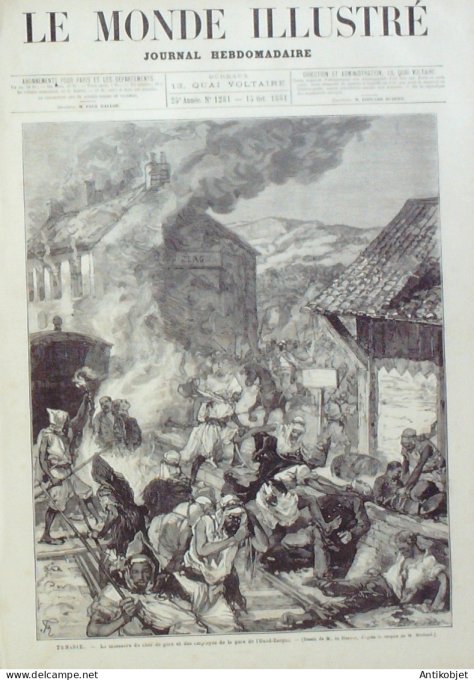 Le Monde illustré 1881 n°1281 Tunisie Oued Zargua Bey Medjez St Quentin (02) Allemagne Carlsrube Suè