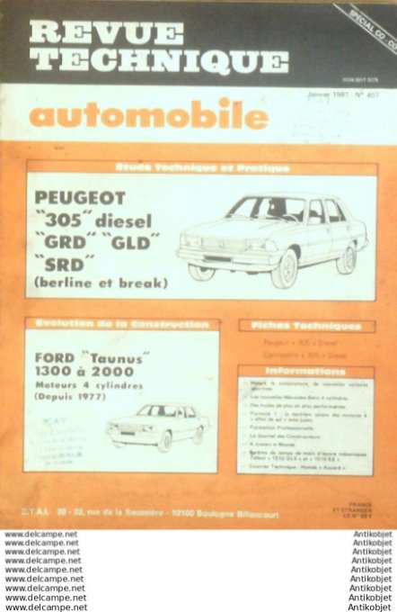R.T Automobile Peugeot 305 Ford Taunus 1300 à 2000   # 407