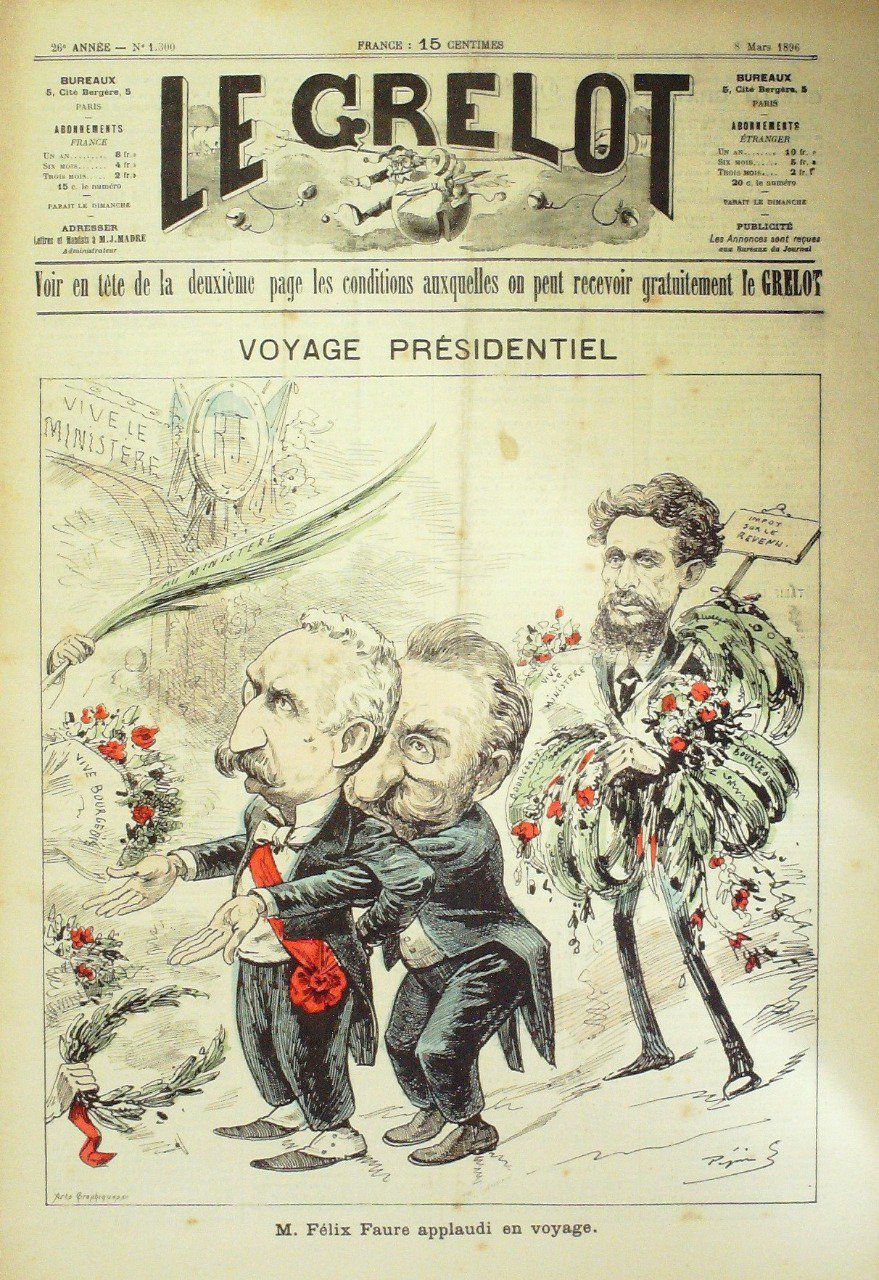 Le Grelot 1896 n°1300 FELIX FAURE,VOYAGE PRESIDENTIEL PEPIN