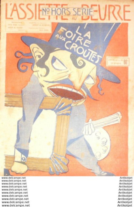 L'Assiette au beurre 1911 # HS La foire aux croates Iribe Al Rachid