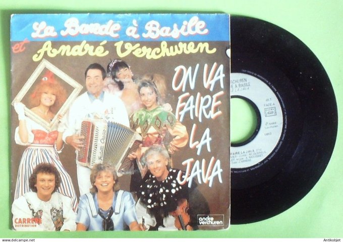 Verchuren André La vande à  Basile 45 SP On va faire la java 1989