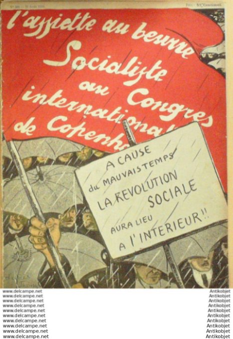 L'Assiette au beurre 1910 # 491 Socialiste aux Congres de Copenhague Ostoya  Georges
