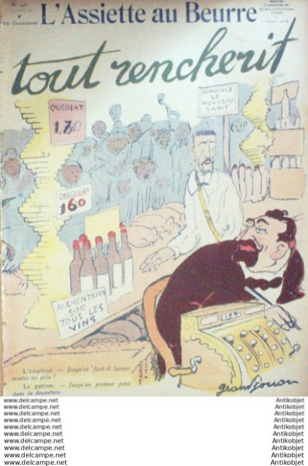 L'Assiette au beurre 1910 # 496 Tout rencherit Grandjouan