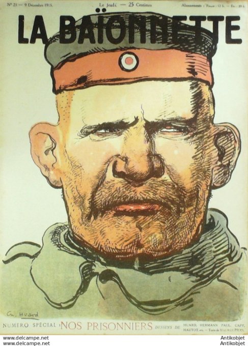 La Baionnette 1915 # 023 (Nos prisonniers) Hautot Huard Hermann Capy