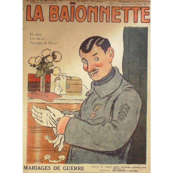 La Baïonnette 1918 n°149 (Mariages de guerre) HASS LEONNEC MANFREDINI LE RALLIC BRANLY