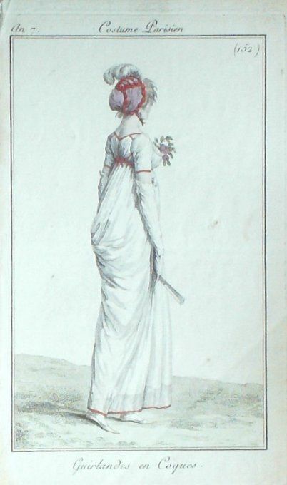 Gravure Mode Costume Parisien 1799 an  7 # 152 (eau forte old Fashion plate