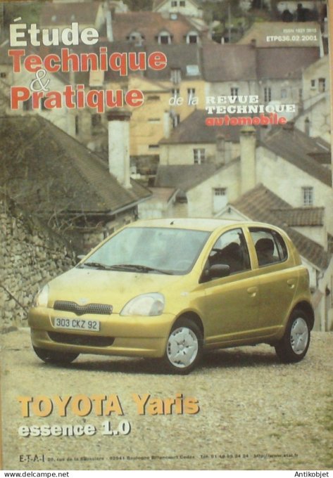 Etude Tech. Automobile 2001 n°636 Toyota Yaris 1.0