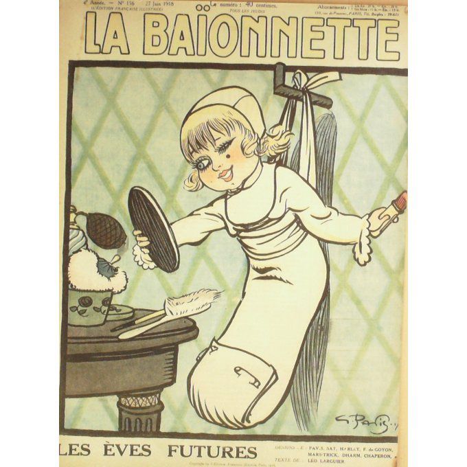 La Baïonnette 1918 n°156 (Les Eves futures) DHARM PAVIS HARLEY SAT GOYON LE RALLIC
