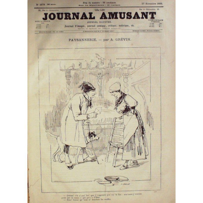 Le Journal amusant 1886 n° 1578 PAYSANNERIE GREVIN THEATRE ODEON RENEE MAUPREIN STO
