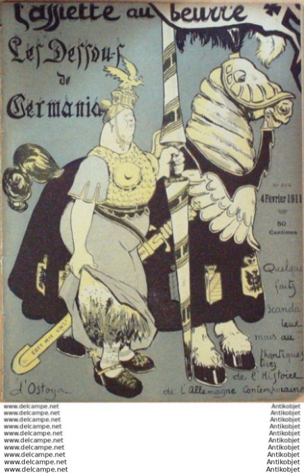 L'Assiette au beurre 1910 # 514 Les Dessous de Germania Ostoya