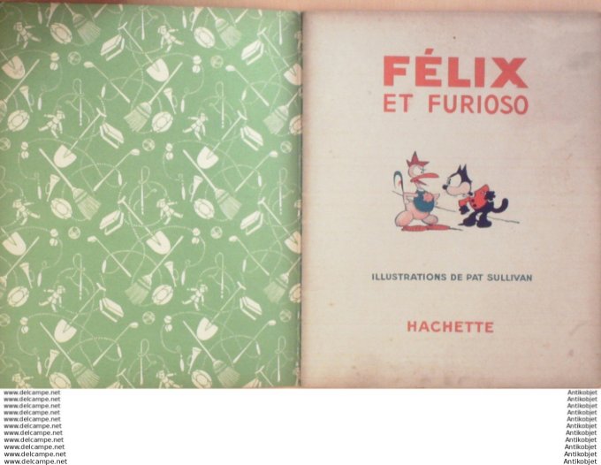 Felix le chat et Furioso Hachette Sullivan 1939 Eo