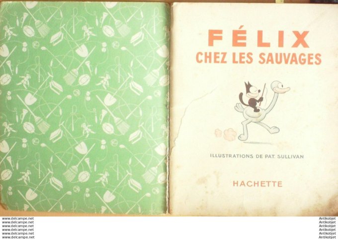 Felix le chat chez les sauvages Hachette Sullivan 1932 Eo
