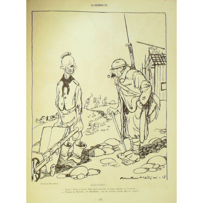 La Baïonnette 1918 n°166 (Notre cru) LEONNEC BAILLE IRIBE GAS LEGRAIN MANFREDINI