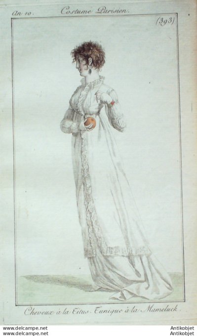 Gravure de mode Costume Parisien 1802 n° 393 (An 10) Tunique à la Mamcluck