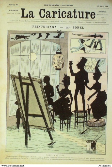 La Caricature 1886 #324 Peinturiana Sorel Labiche oar Luque Caran d'Ache Job Gino