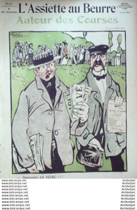 L'Assiette au beurre 1910 # 495 Autour des courses Bernard Edouard
