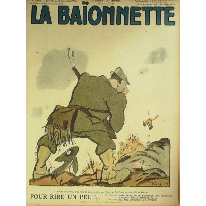 La Baïonnette 1918 n°178 (Pour rire un peu) ARNAC GOTTLOB SAT FOURNIER IRIBE BARBE