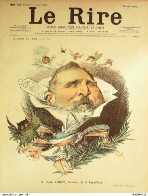 Le Rire 1899-03- 4 # 226 Journal humoristique Ed.Originale Emile Loubet