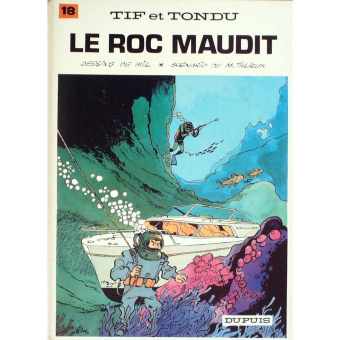 Bd TIF et TONDU-LE ROC MAUDIT-AB 18-Illustrateur DUPUIS 1972