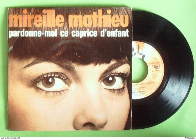 Mathieu Mireille 45T SP Pardonne-moi ce caprice d'enfant 1970