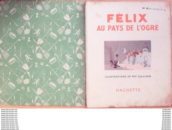 Felix le chat au Pays de l'ogre Hachette Sullivan 1931 Eo