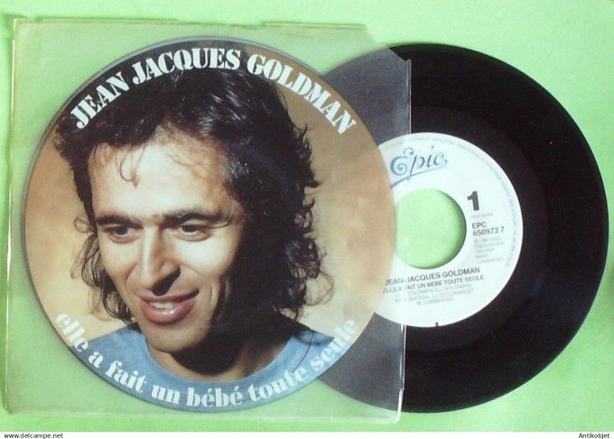 Goldman Jean-Jacques 45T SP Ella fait un bébé toute seule 1987