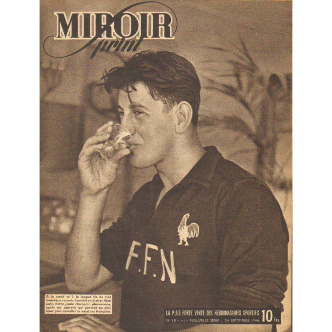 Miroir Sprint 1946 n° 18 24/09 ST ETIENNE JALABERT KRAMER V ALMY WOODCOCK LESNEVITCH
