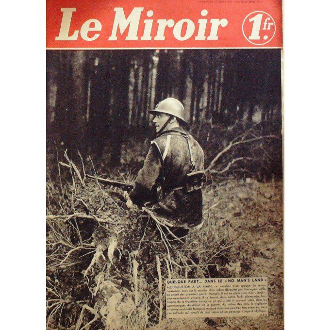 Le Miroir 1940 n° 31 LA SARRE SPAHIS MARSEILLE(13) PORT