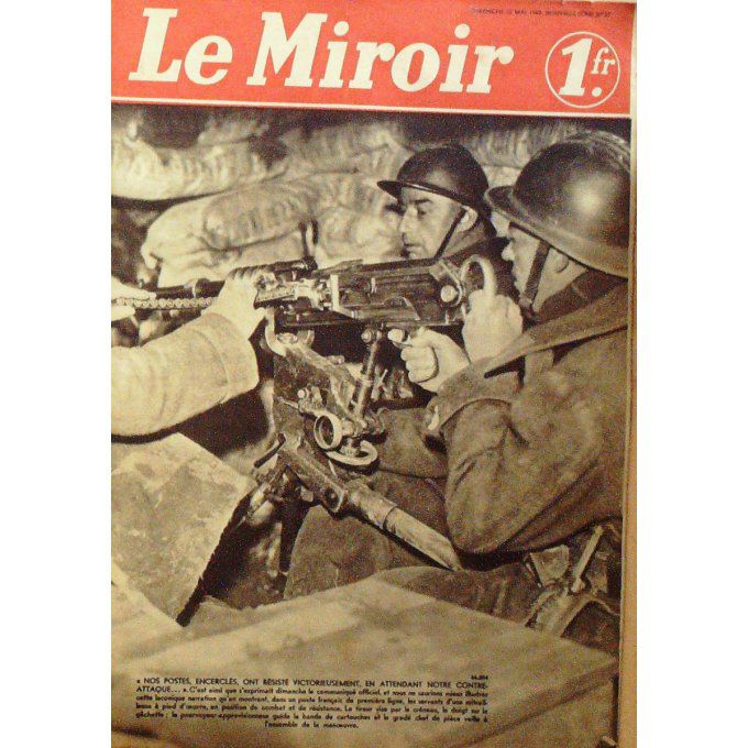 Le Miroir 1940 n° 37 CLUNY(71) RIBBENTROP SPAHIS NO MAN'S LAND