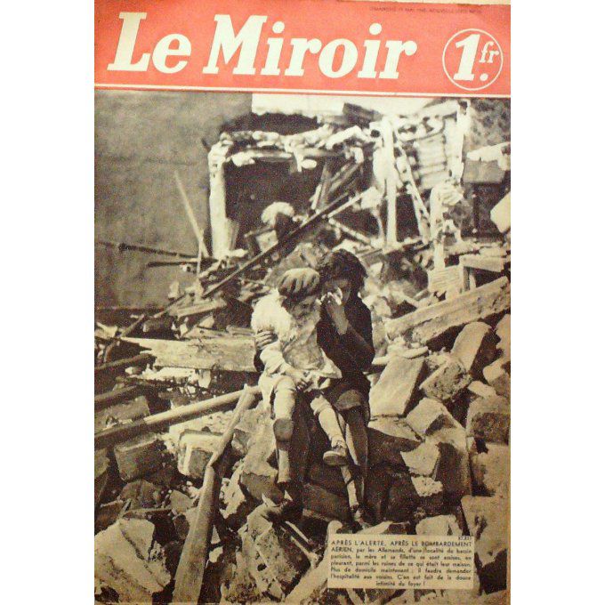 Le Miroir 1940 n° 38 NAMSOS(Norvège) BRON(69) MARSOUIN GEORGES CARPENTIER