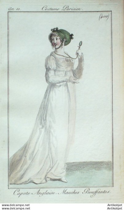 Gravure de mode Costume Parisien 1802 n° 400 (An 10) Capote anglaise