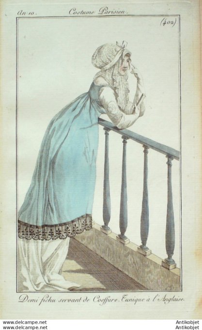 Gravure de mode Costume Parisien 1802 n° 402 (An 10) Fichu Tunique'Anglaise