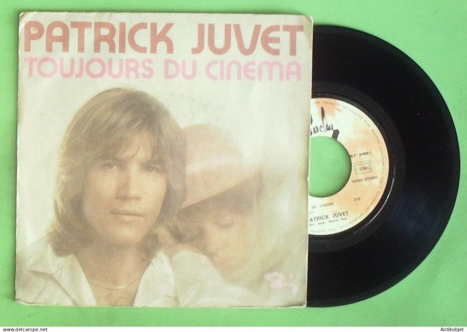 Juvet Patrick 45T SP Toujours du cinéma 1973
