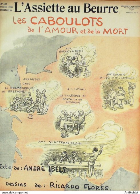 L'Assiette au beurre 1908 # 402 Les Caboulots de l'amour et de la mort Florès