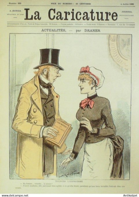 La Caricature 1885 #288 Draner Caran d'Ache Jeannik roman Louis Morin Robida Gino Job