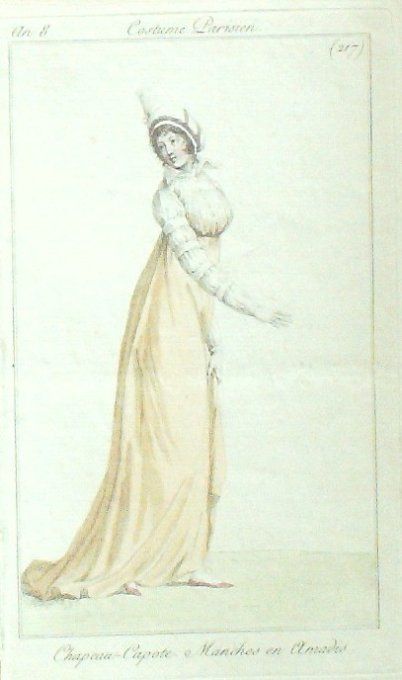 Gravure Costume Parisien 1800 an 8 # 217 (eau forte) Chapeau-Capote manches en Amadis