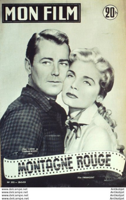 Montagne Rouge Alan Ladd Lizabeth Scott Jeff Corey